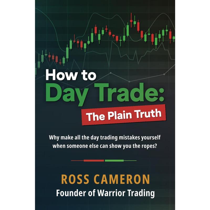 How to Day Trade: The Plain Truth